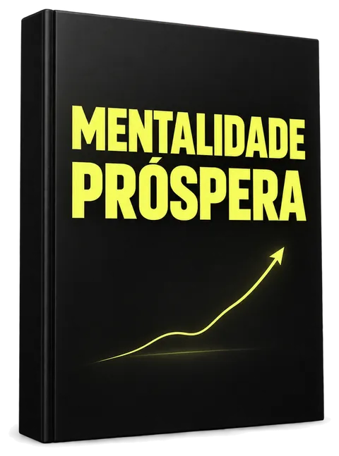Bônus: Mentalidade Próspera